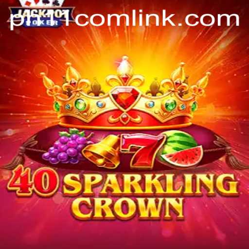 Explore 40SparklingCrown: A New Gaming Sensation in the Digital Realm