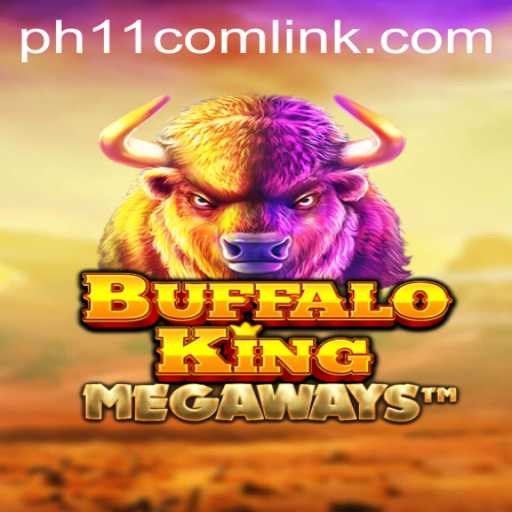 BuffaloKing: Exploring the Thrills of the Game and Its Connection to ph11 com link